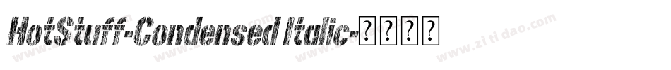 HotStuff-Condensed Italic字体转换
